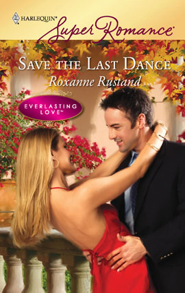 Title details for Save the Last Dance by Roxanne Rustand - Available